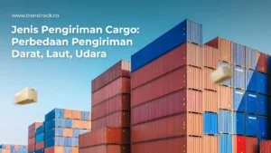 Jenis Pengiriman Cargo