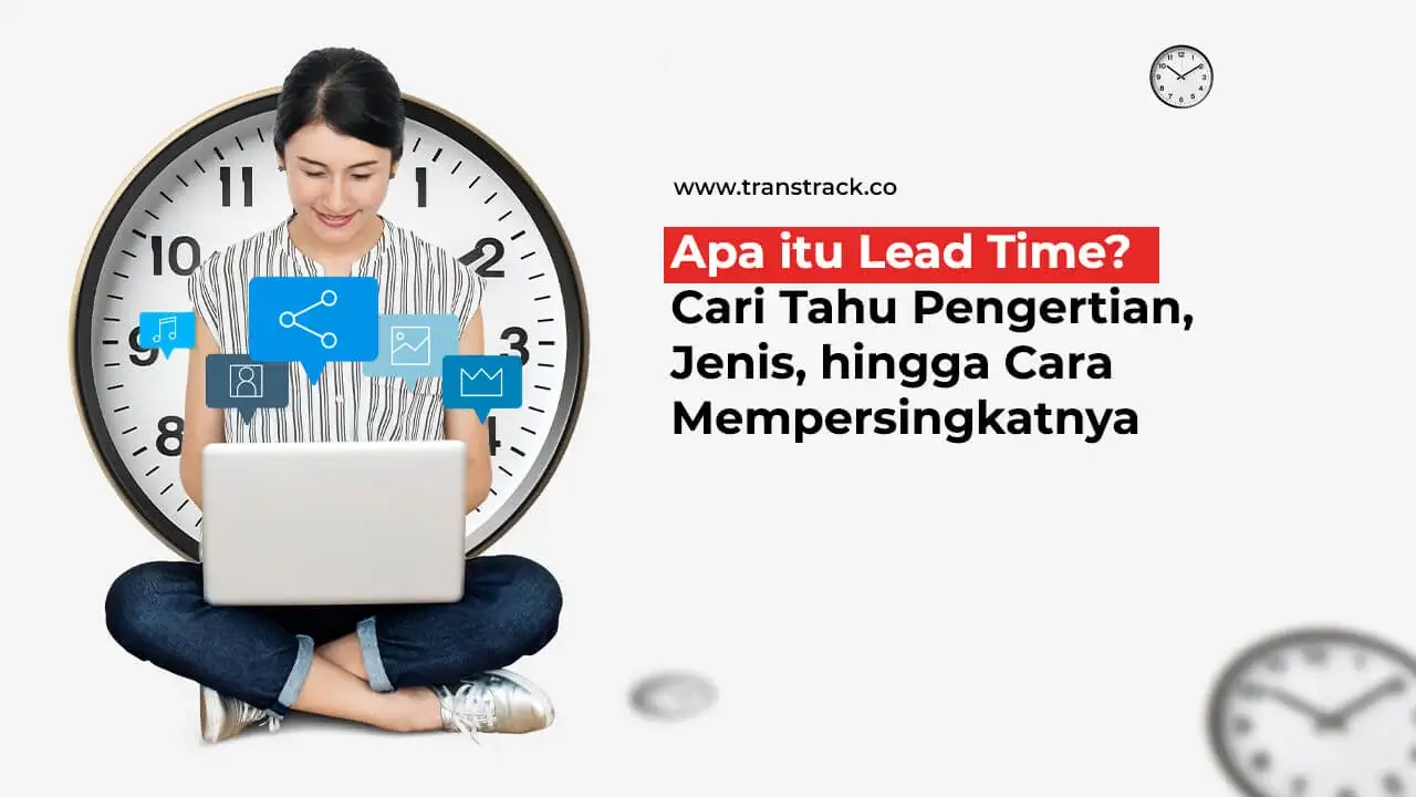 Apa Itu Lead Time