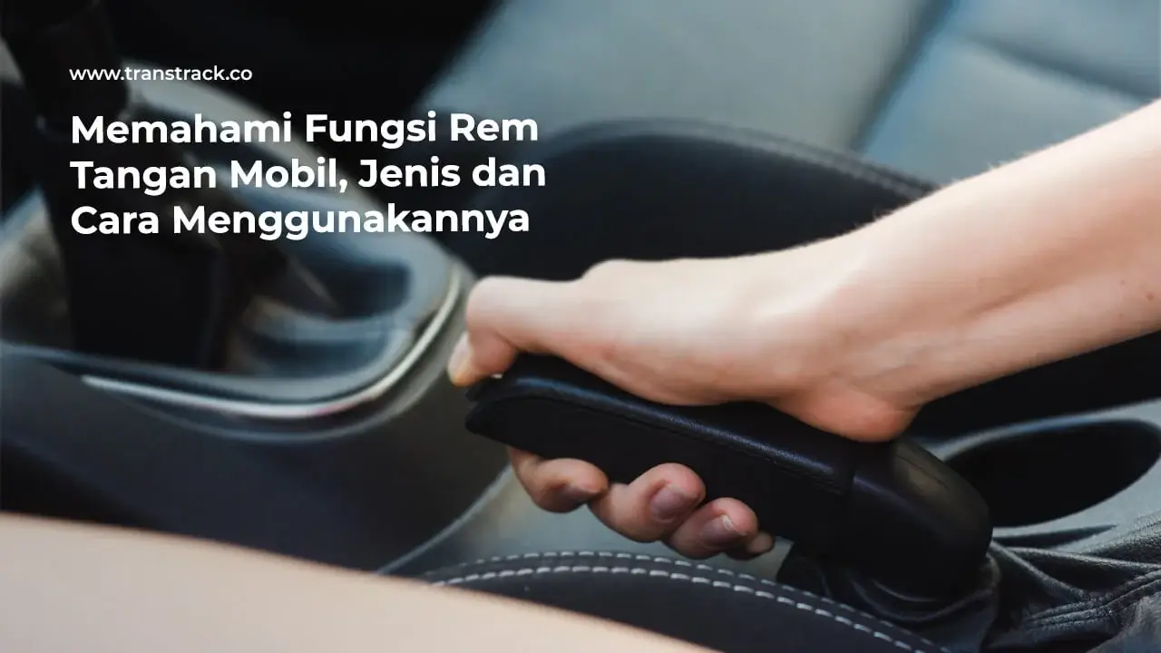 Rem Tangan Mobil