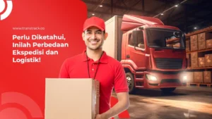 Perbedaan Ekspedisi dan Logistik