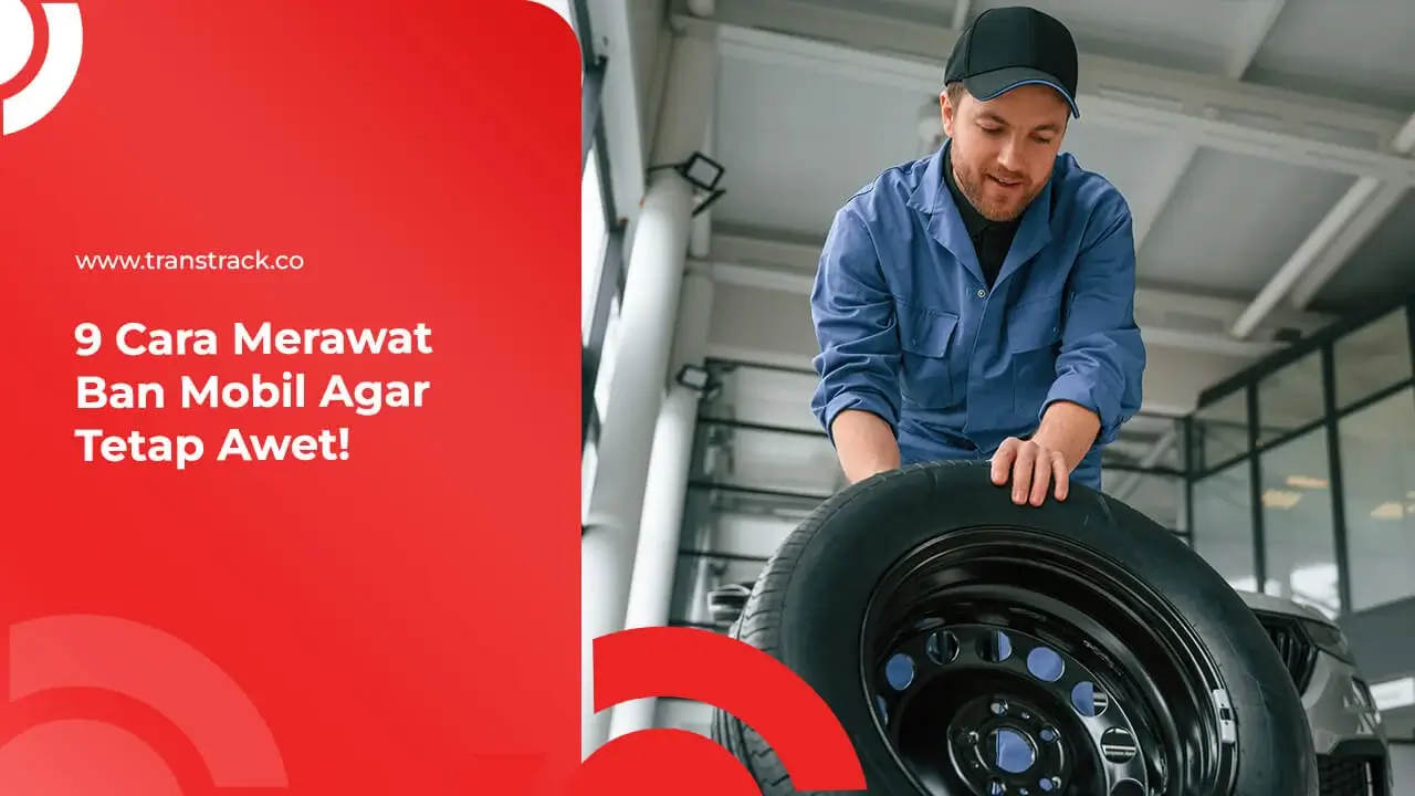 Cara Merawat Ban