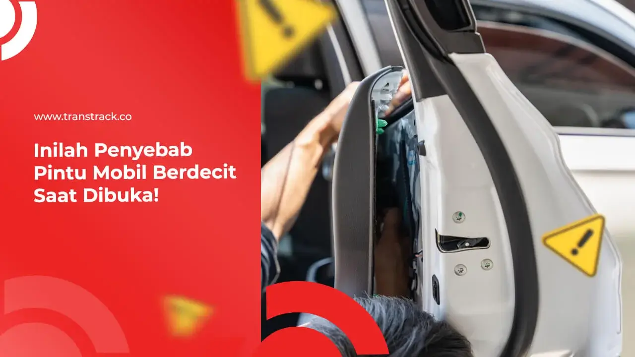 Pintu Mobil Berdecit