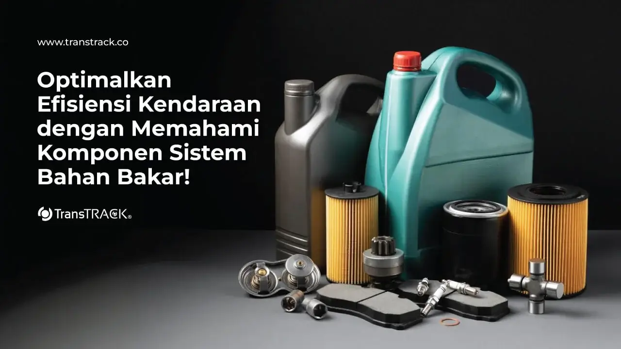 komponen sistem bahan bakar