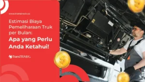 Biaya Pemeliharaan Truk