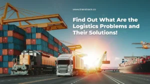 Logistics Problems