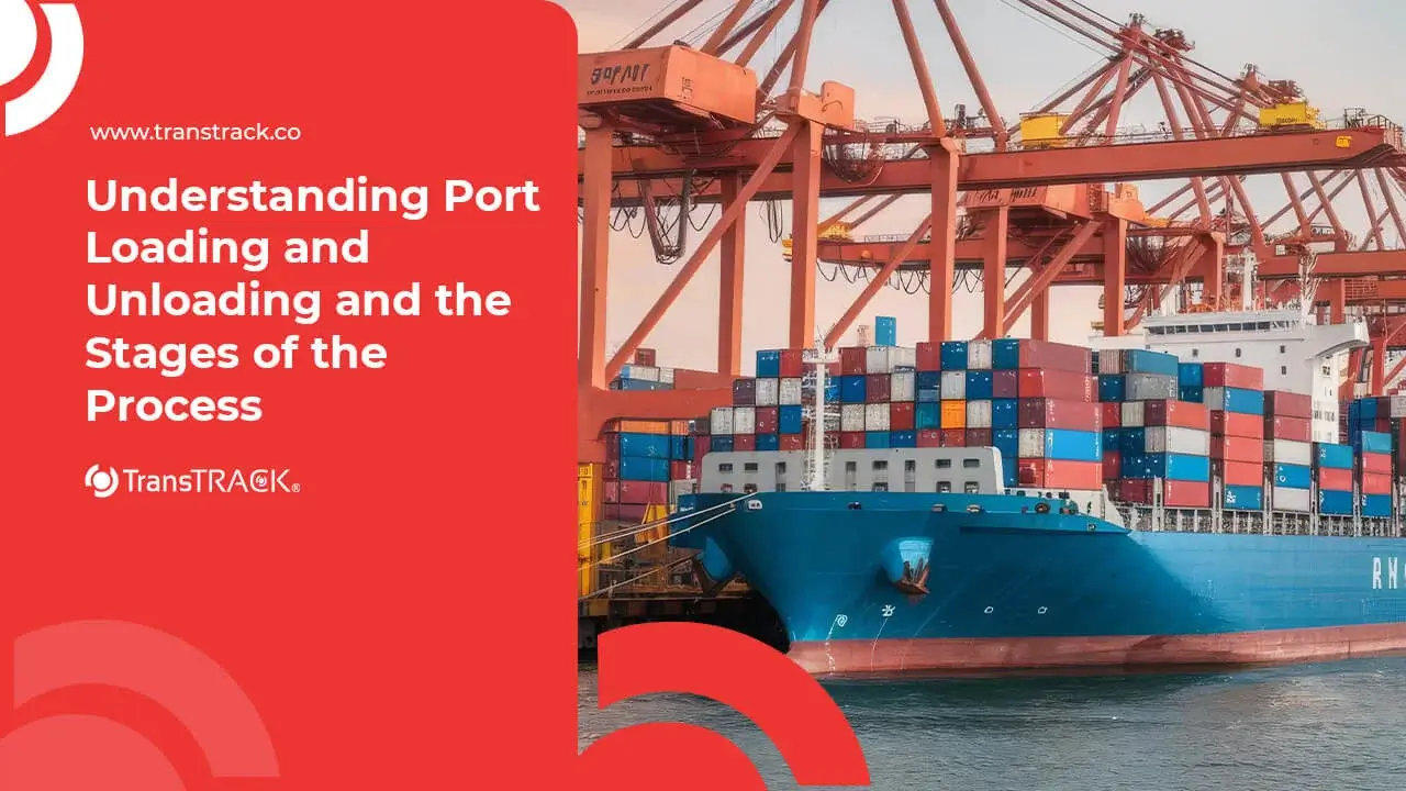 Port Loading and Unloading