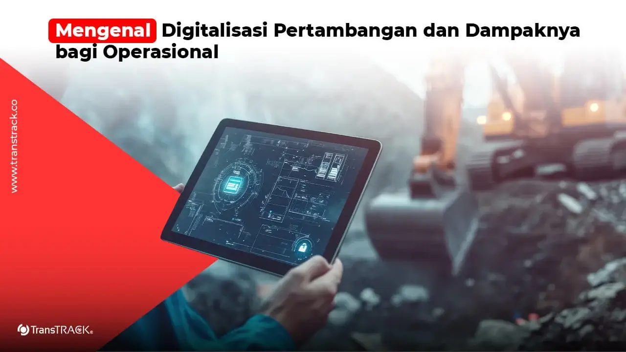 Digitalisasi Pertambangan