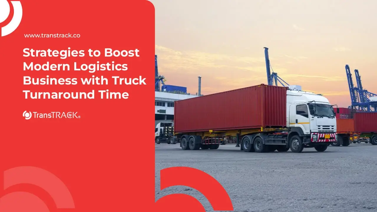 Truck Turnaround Time