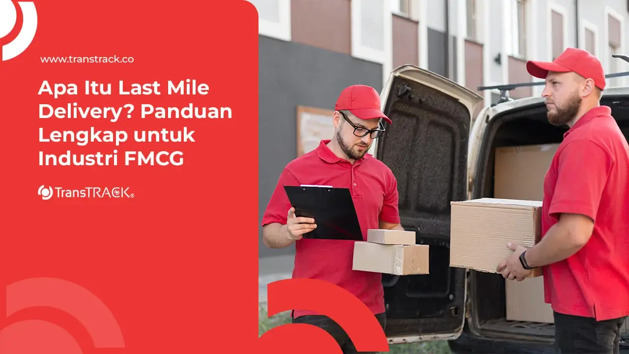 Last Mile Delivery
